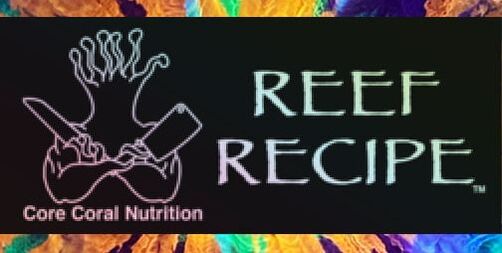 Reef Recipe™